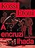 A encruzilhada by Kossi Efoui
