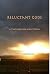 Reluctant Gods: A Novel