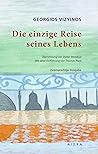 Die einzige Reise...