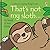 That's not my sloth.: An Interactive, Sensory Touchy-Feely Book Featuring Animals with Tactile Patches for Babies and Toddlers (THAT'S NOT MY�)