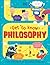Get To Know: Philosophy: A ...