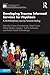 Developing Trauma Informed Services for Psychosis (The International Society for Psychological and Social Approaches to Psychosis Book Series)