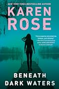 Beneath Dark Waters (Romantic Suspense, #28; New Orleans, #2)