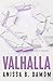 Valhalla: Vivir o morir (The Cool Kids nº 3) (Spanish Edition)