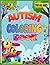 Autism Coloring Book: I See...