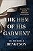 The Hem of His Garment: Reaching Out to God When Pain Overwhelms