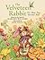 The Velveteen Rabbit by Margery Williams Bianco