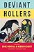 Deviant Hollers: Queering Appalachian Ecologies for a Sustainable Future (Appalachian Futures Black Native & Queer Voices)