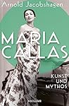 Maria Callas: Kun...