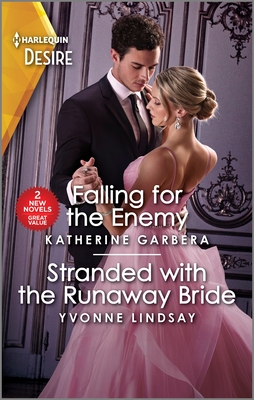 Falling for the Enemy & Stranded with the Runaway Bride: An Enemies to Lovers and Forced Proximity Romance