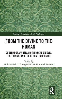 From the Divine to the Human (Routledge Studies in Islamic Philosophy)