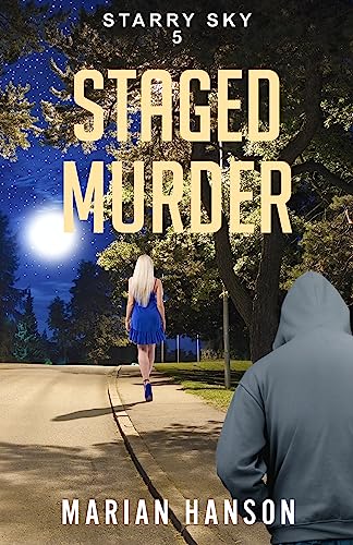 STAGED MURDER: A Murder Mystery with an Astrological Touch (Starry Sky Book 5)