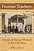Frontier Teachers: Stories of Heroic Women of the Old West