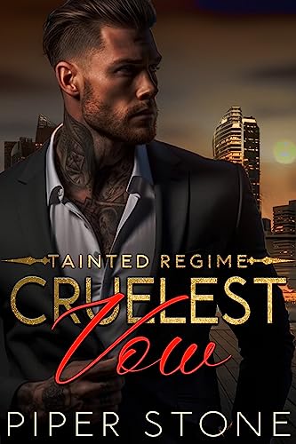 Cruelest Vow (Tainted Regime #1)