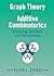 Graph Theory and Additive C...