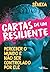 Cartas de um resiliente: Perceber o mundo e não ser controlado por ele (Portuguese Edition)