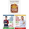 Ultra-Processed People / How to Lose Weight Well / How to Lose Weight Well: The Complete Diet Plans Ultra-Processed People / How to Lose Weight Well / How to Lose Weight Well: The Complete Diet Plans