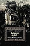 Patapsco Spirits: Eleven Ghost Stories Patapsco Spirits: Eleven Ghost Stories