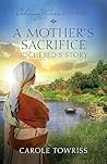 A Mother's Sacrif...