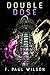 Double Dose (Duad)