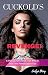 CUCKOLD'S REVENGE!: A Transgender, MILF, Hot Wife, & First Time Forced Feminization Tale