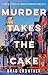 Murder Takes the Cake (Edna...