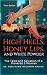 High Heels, Honey Lips, and White Powder - third edition: The Tales and Salvation of a Proverbs 5 Woman