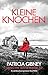 Kleine Knochen (Detective Lottie Parker #10)