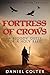 Fortress of Crows (Knights ...