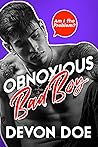 Book cover for Obnoxious Bad Boy (Am I the Problem? #3)
