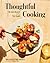 Thoughtful Cooking by William Dissen