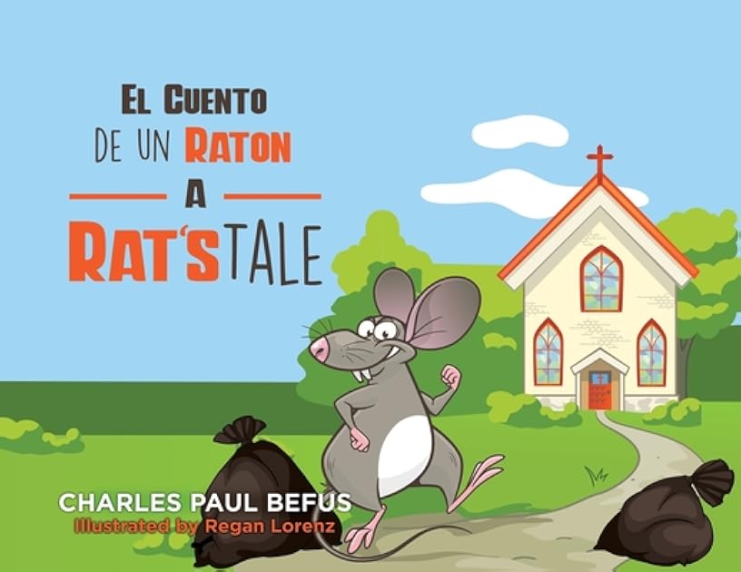 El Cuento de un Raton - A Rat's Tale