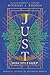 Just Discipleship: Biblical...