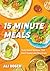 15 Minute Meals by Ali  Rosen