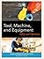 Tool, Machine, and Equipmen...