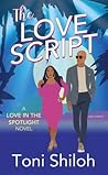 The Love Script (Love in the Spotlight #1)