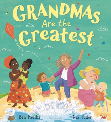 Grandmas Are the Greatest (Hardcover)