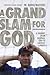 A Grand Slam for God: A Journey from Baseball Star to Catholic Priest