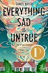 Everything Sad Is...