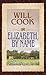 Elizabeth, by Name (Western Series Level II (24))