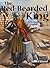The Red-Bearded King: A Med...