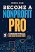 Become a Nonprofit Pro: Nine Common Pitfalls and How to Avoid Them