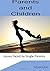 Parents and Children: Issue...
