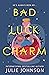 Bad Luck Charm (Witch City, #1)