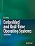 Embedded and Real-Time Operating Systems