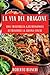 La Via del Dragone: Una Tra...