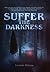 Suffer the Darkness
