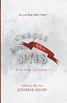 Carols and Spies