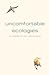 Uncomfortable Ecologies by Elizabeth Joy Levinson Uncomfortable Ecologies by Elizabeth Joy Levinson