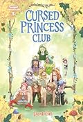 Cursed Princess Club, vol. 3